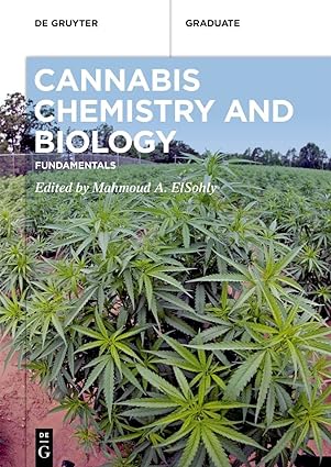 Cannabis Chemistry and Biology Fundamentals