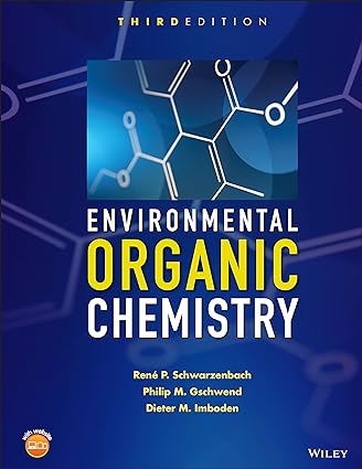 Environmental Organic Chemistry 3rd Edition