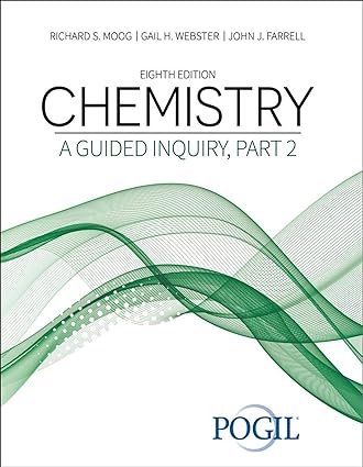 Chemistry A Guided Inquiry, Part 2 7th Edition