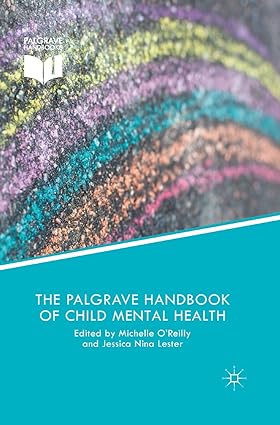 The Palgrave Handbook of Child Mental Health
