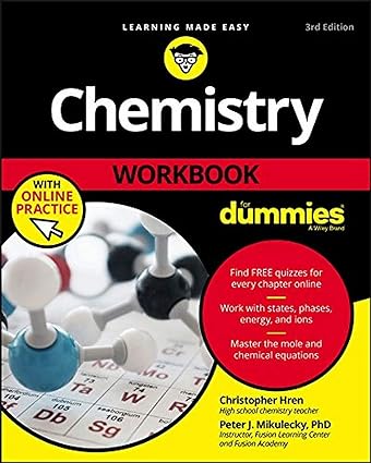 Chemistry Workbook For Dummies with Online Practice 3rd Editio
