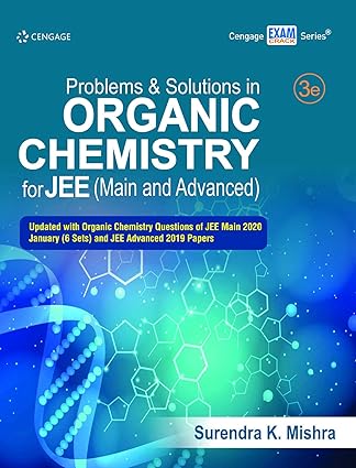 Problems And Solutions In Organic Chemistry For Jee 3rd Edition