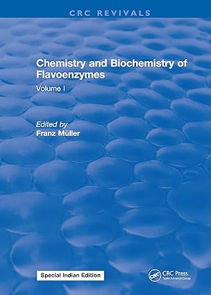 Chemistry and Biochemistry of Flavoenzymes Volume I