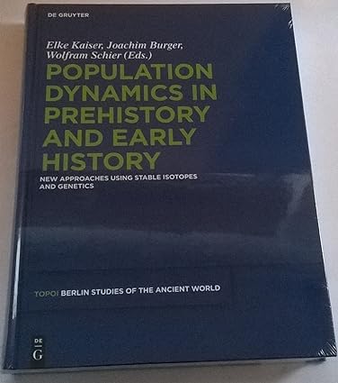 Population Dynamics in Prehistory and Early History