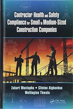 Contractor Health and Safety Compliance for Small to Medium Sized Construction Companies