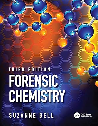 Forensic Chemistry 3rd Edition