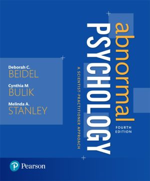 Abnormal Psychology A Scientist Practitioner Approach 4th Ed