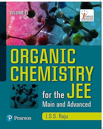 Organic Chemistry for JEE Main & Advanced  Vol II