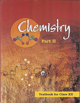 Chemistry Textbook Part 2 For Class 12