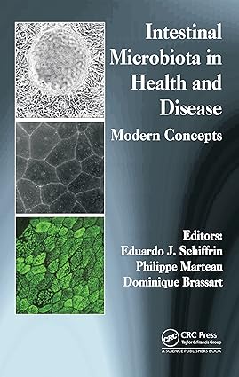 Intestinal Microbiota in Health and Disease Modern Concepts