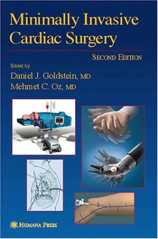 Minimally Invasive Cardiac Surgery 2nd Edition