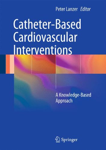 Catheter Based Cardiovascular Interventions A Knowledge Based Approach