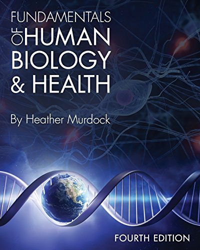 Fundamentals of Human Biology and Health 4th Edition