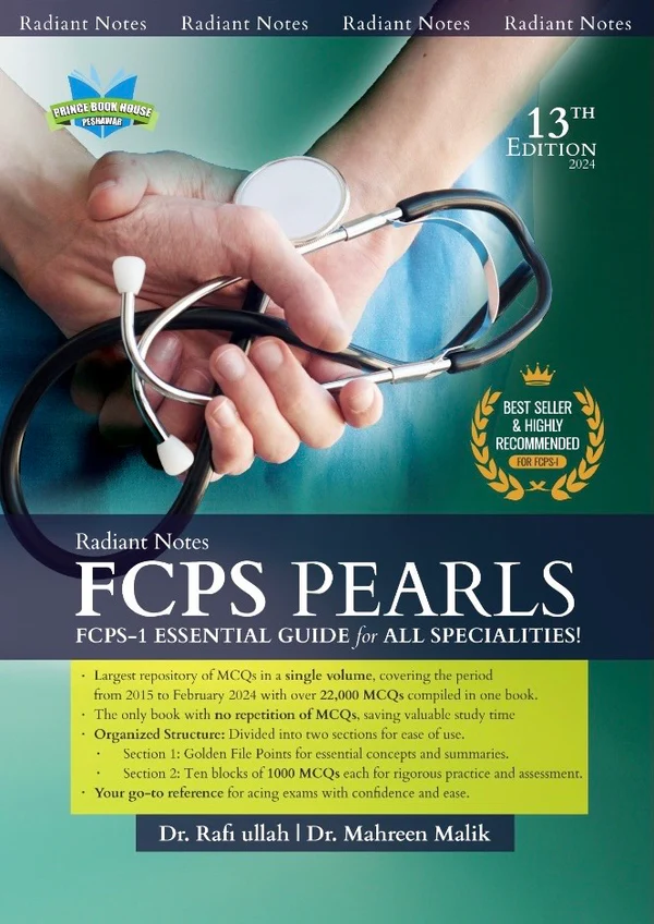 Radiant Notes FCPS PEARLS 13th Edition By Dr Raffi Ullah