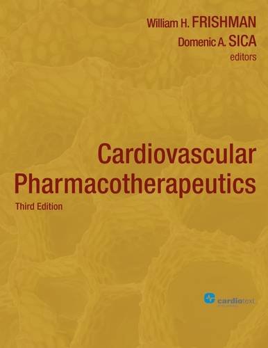 Cardiovascular Pharmacotherapeutics 3rd Ed