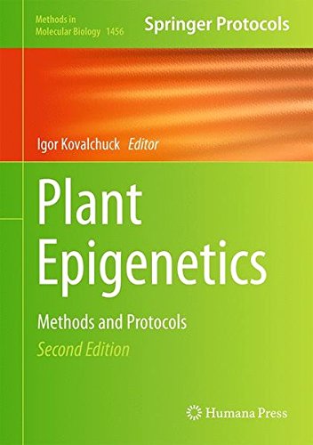 Plant Epigenetics Methods and Protocols