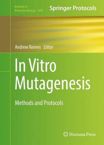 In Vitro Mutagenesis Methods and Protocols