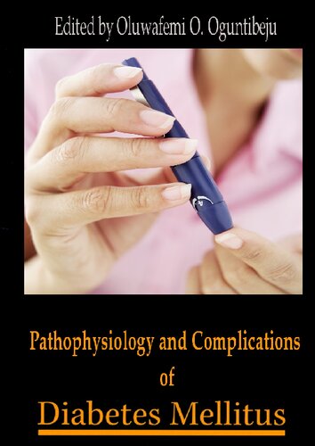 Pathophysiology and Complications of Diabetes Mellitus