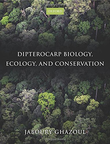 Dipterocarp biology ecology and conservation