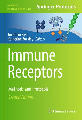 Immune Receptors Methods and Protocols 2nd Edition